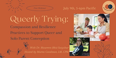 Queerly Trying: Compassion & Resilience Practices for Queer & Solo Parents