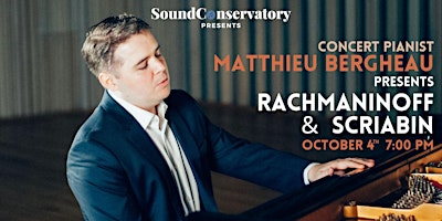 Matthieu Bergheau presents Rachmaninoff & Scriabin primary image