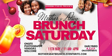 Mothers Day Brunch Saturday