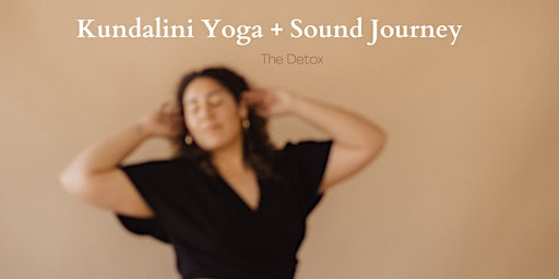Imagem principal do evento Kundalini Yoga + Sound Journey