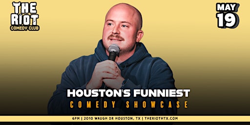Imagem principal do evento The Riot presents: Houston's Funniest Mother's Day Comedy Showcase