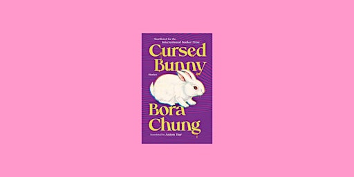 EPub [download] Cursed Bunny BY Bora Chung PDF Download primary image