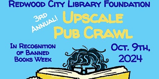 Image principale de 3rd Annual Upscale Pub Crawl Fundraiser
