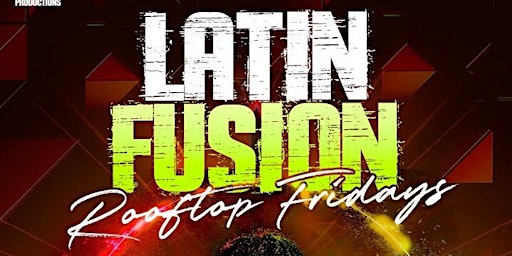 LATIN FUSION FRIDAYS | PUBLIC BAR LIVE ROOFTOP primary image