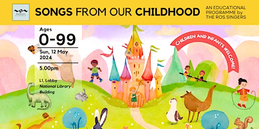Imagem principal de Songs From Our Childhood | an educational programme by The ROS Singers