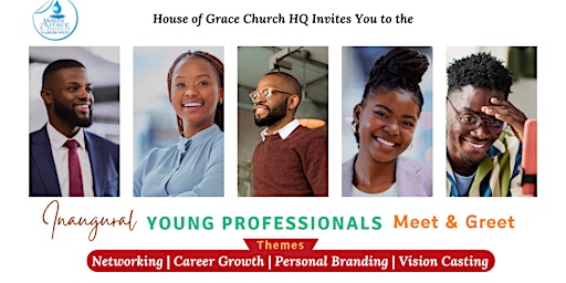Image principale de The Inaugural Young Professionals Meet & Greet