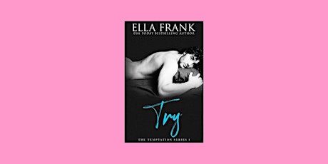 Download [EPUB] Try (Temptation, #1) BY Ella Frank EPUB Download