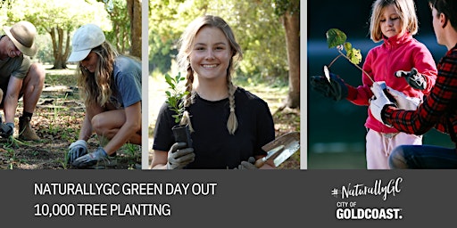 NaturallyGC- Green Day Out 15,000 Tree Planting  primärbild