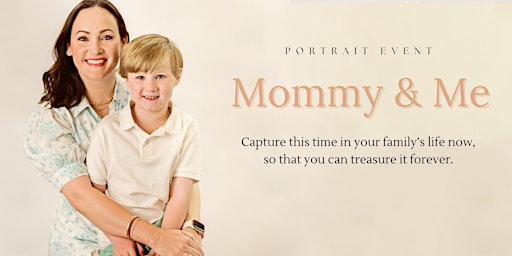 Mommy & Me PORTRAIT EVENT Chicago