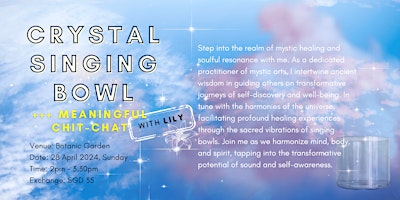 Hauptbild für Crystal Singing Bowl + Meaningful Chitchats