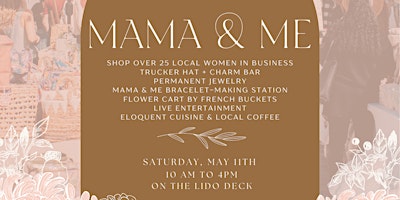 Imagem principal do evento Mama & Me,Curated Boutique Marketplace at Lido Marina Village