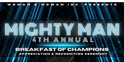 Imagem principal do evento “Mighty Man” Appreciation & Recognition Event