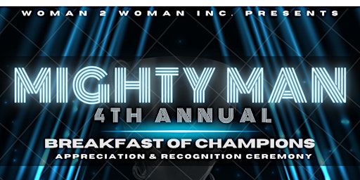 Hauptbild für “Mighty Man” Appreciation & Recognition Event