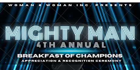 “Mighty Man” Appreciation & Recognition Event