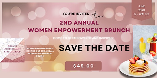 Primaire afbeelding van 2nd Annual Women Empowerment Brunch