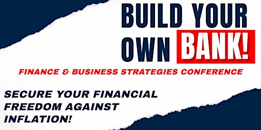 Imagem principal do evento BUILD YOUR OWN BANK; BUSINESS STRATEGIES
