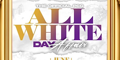Imagem principal do evento The Official P&G All White Day Affair