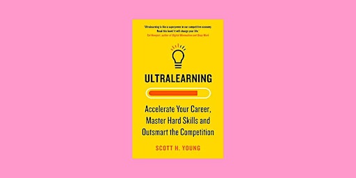 Download [pdf] Ultralearning: Accelerate Your Career, Master Hard Skills an primary image