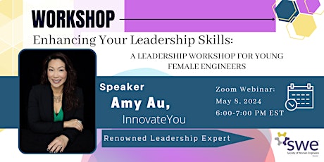 SWE Workshop: Enhancing Your Leadership Skills