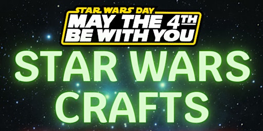 Star Wars Day Crafts primary image