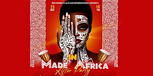 Imagen principal de Made In Africa AFTER PARTY