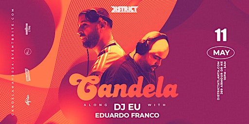 Imagem principal do evento Candela Feat. DJ EU + DJ Eduardo Franco
