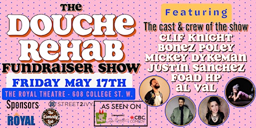 The Douche Rehab Fundraising Show - Be A Part of the Change primary image