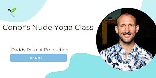 Imagem principal do evento Conor's Nude Yoga Class!