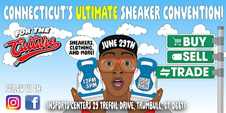 For The Culture Sneaker Convention