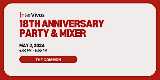 Imagem principal do evento interVivos 18th Anniversary Party & Mixer