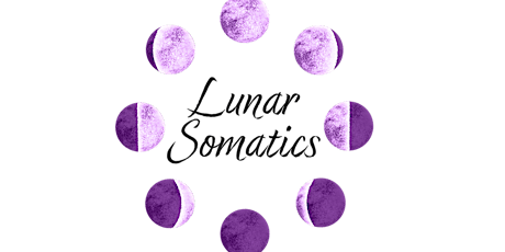 Full Moon “Lunar Somatics” Circle