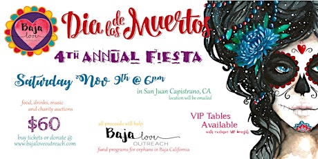 Baja Love's Dia de los Muertos, 4th Annual Fiesta primary image