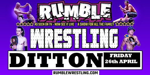 Imagem principal do evento Rumble Wrestling comes to Ditton -
