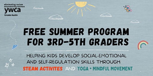 No-Cost Summer Program for 3rd-5th Graders July 15 and 16 primary image