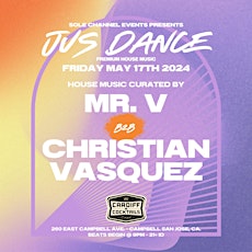 Jus Dance Feat. Mr. V & Christian Vasquez