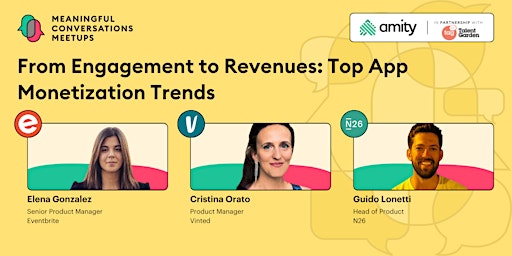 Primaire afbeelding van From Engagement to Revenues: Top App Monetization Trends