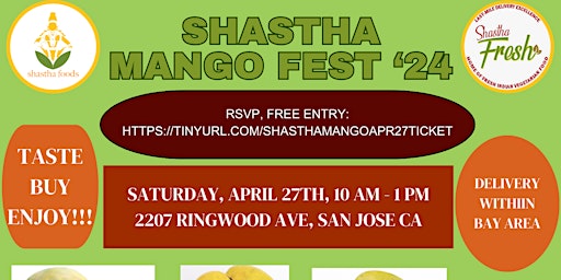 Primaire afbeelding van Shastha Mango Fest '24 on Saturday, April 27th at 10:00 AM - 1:00 PM