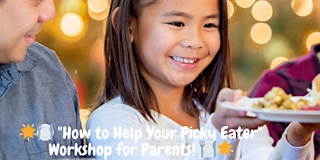 How to Help Your Picky Eater