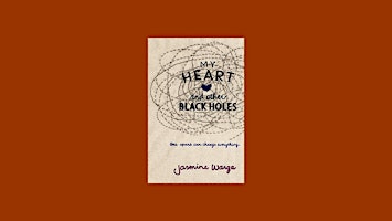 DOWNLOAD [pdf]] My Heart and Other Black Holes by Jasmine Warga PDF Downloa primary image