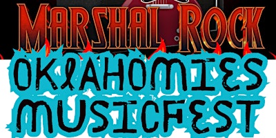 Hauptbild für Marshal Rock Oklahomies MusicFest