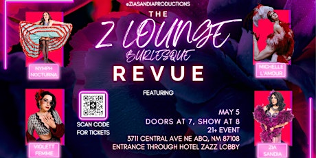 The Z Lounge Burlesque Revue featuring Michelle L'Amour