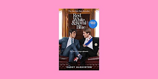 download [ePub] Red, White & Royal Blue by Casey McQuiston epub Download primary image