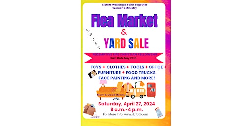 Spring Flea Market & Yard Sale Hosted By S.W.I.F.T. Women's Ministry primary image