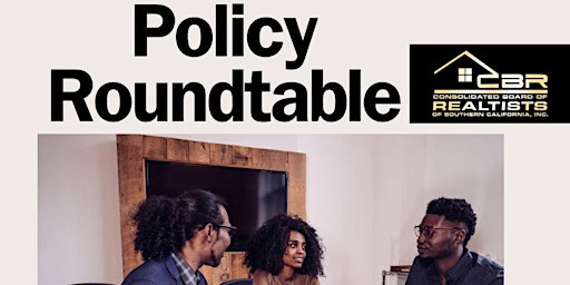 CBR REAL ESTATE POLICY ROUNDTABLE ABOUT NAR SETTLEMENT & DOJ INVESTIGATION