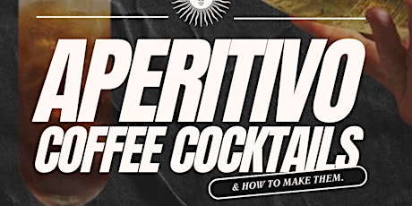 Coffee Cockails Aperitivo - Algebra @ Extract - 09/05/2024