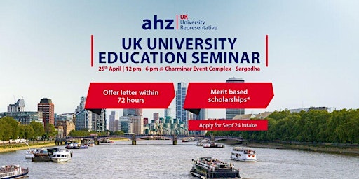 Hauptbild für UK University Education Seminar @ Charminar Event Complex Sargodha
