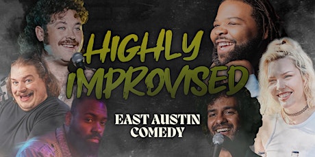 Highly Improvised : Stand-up Stoned