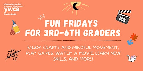 June Fun Friday Programming for 3rd-6th Graders