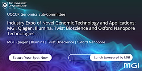 UQCCR Industry Expo of Novel Genomic Technology and Applications