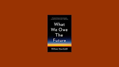 [EPUB] download What We Owe the Future by William MacAskill EPub Download